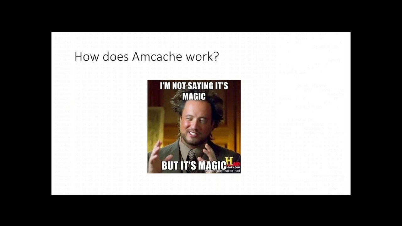 (Am)Cache rules everything around me