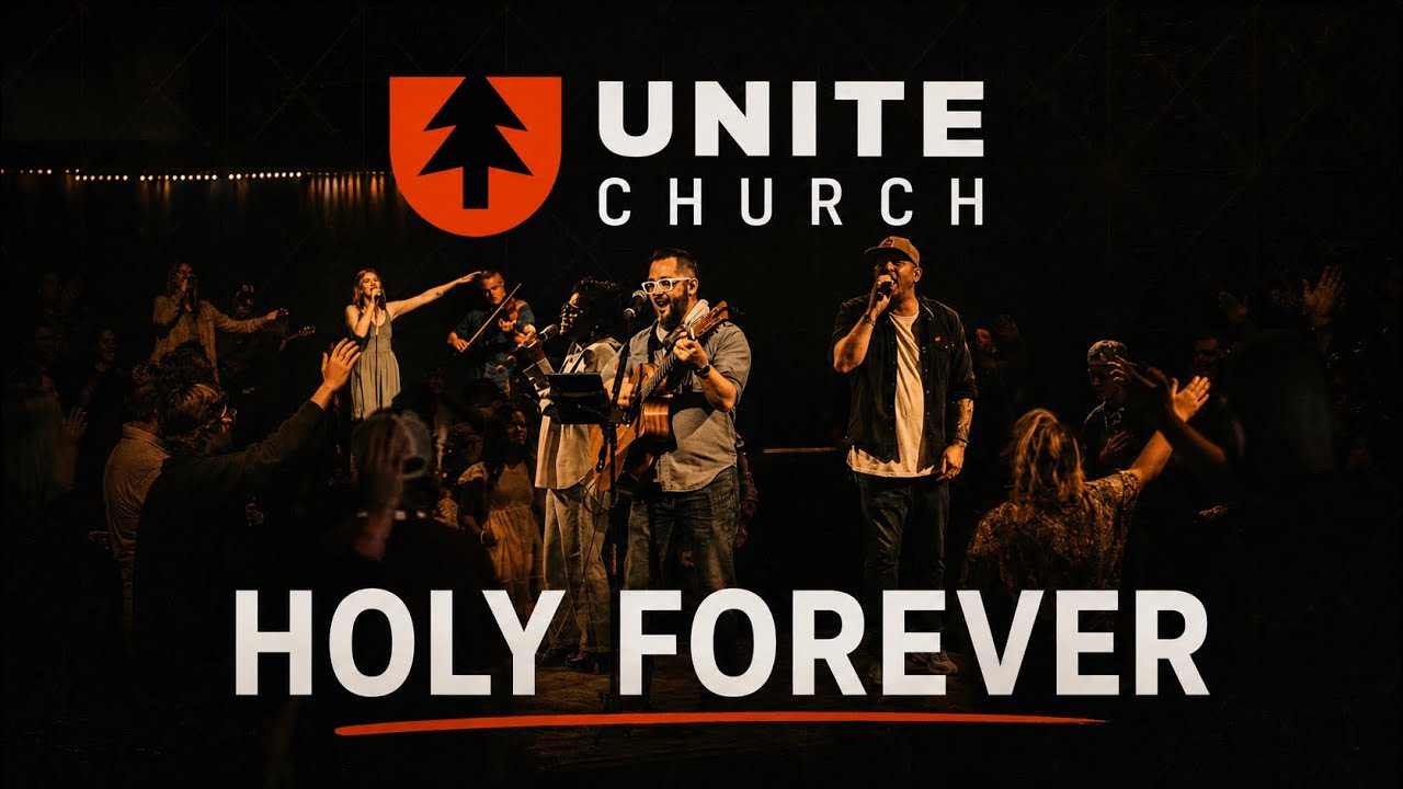 Holy Forever (Chris Tomlin) | Unite Worship | Unite Church Anchorage, Alaska