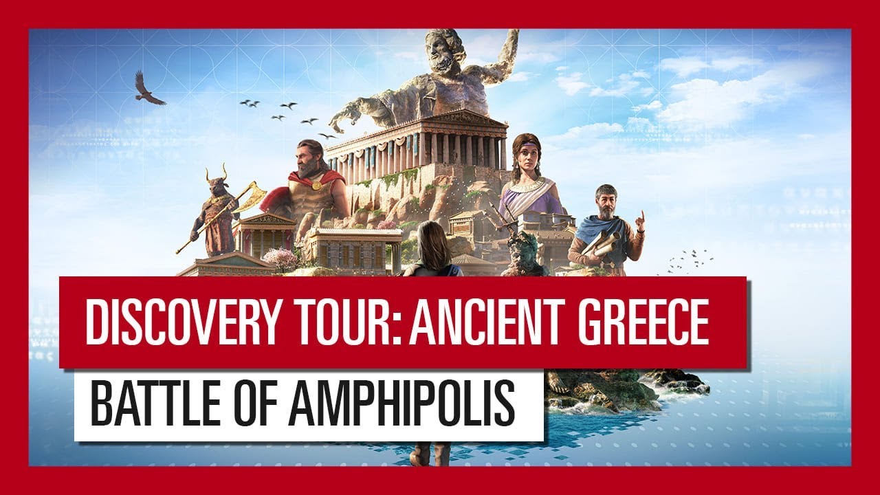 Discovery Tour: Ancient Greece &ndash; Battle of Amphipolis