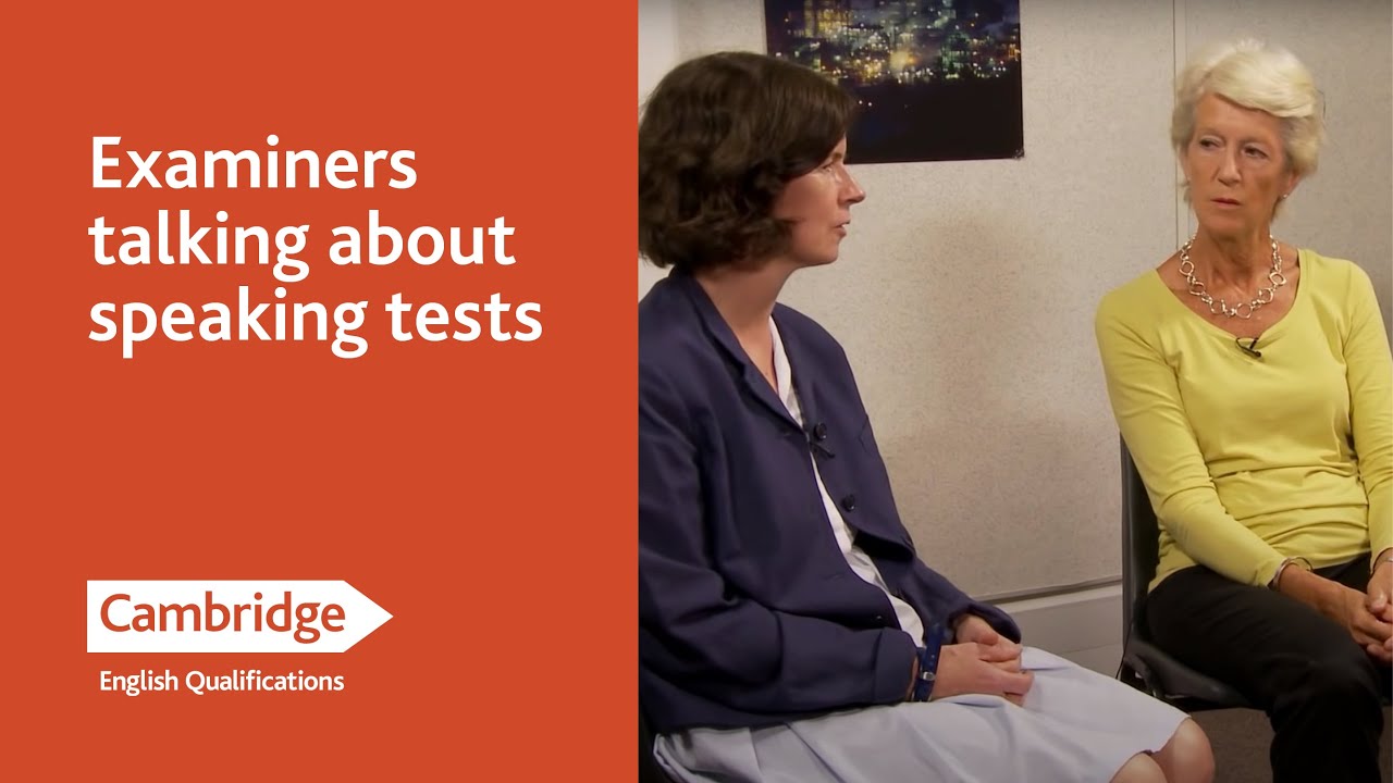 Speaking test tips from Cambridge examiners