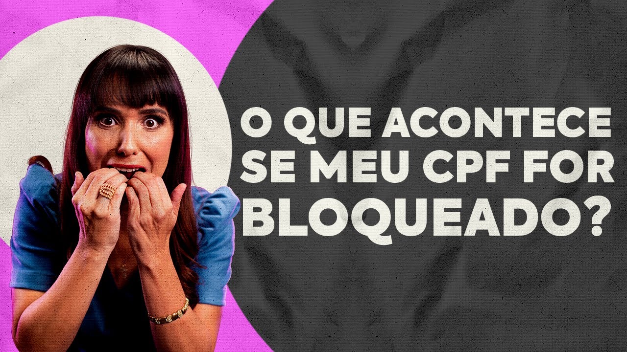 O que acontece se seu CPF for BLOQUEADO. #Tributa&ccedil;&atilde;onaBolsadeValores