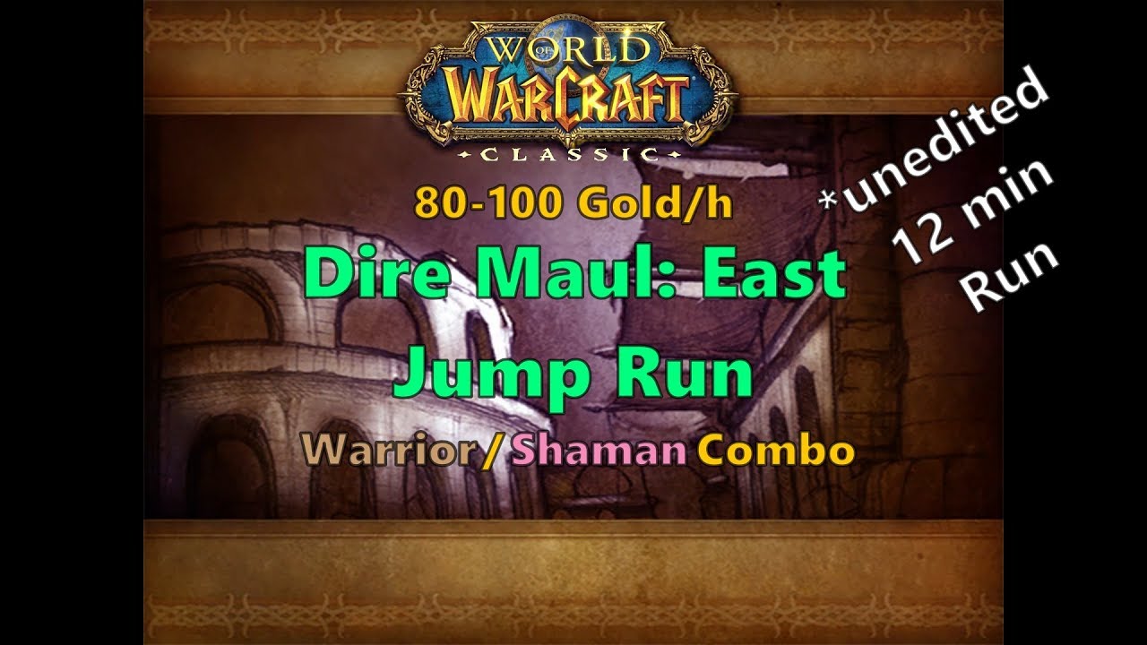 DUO DM East Jump Run 12 Min *unedited | Warrior/Shaman | World of Warcraft Classic
