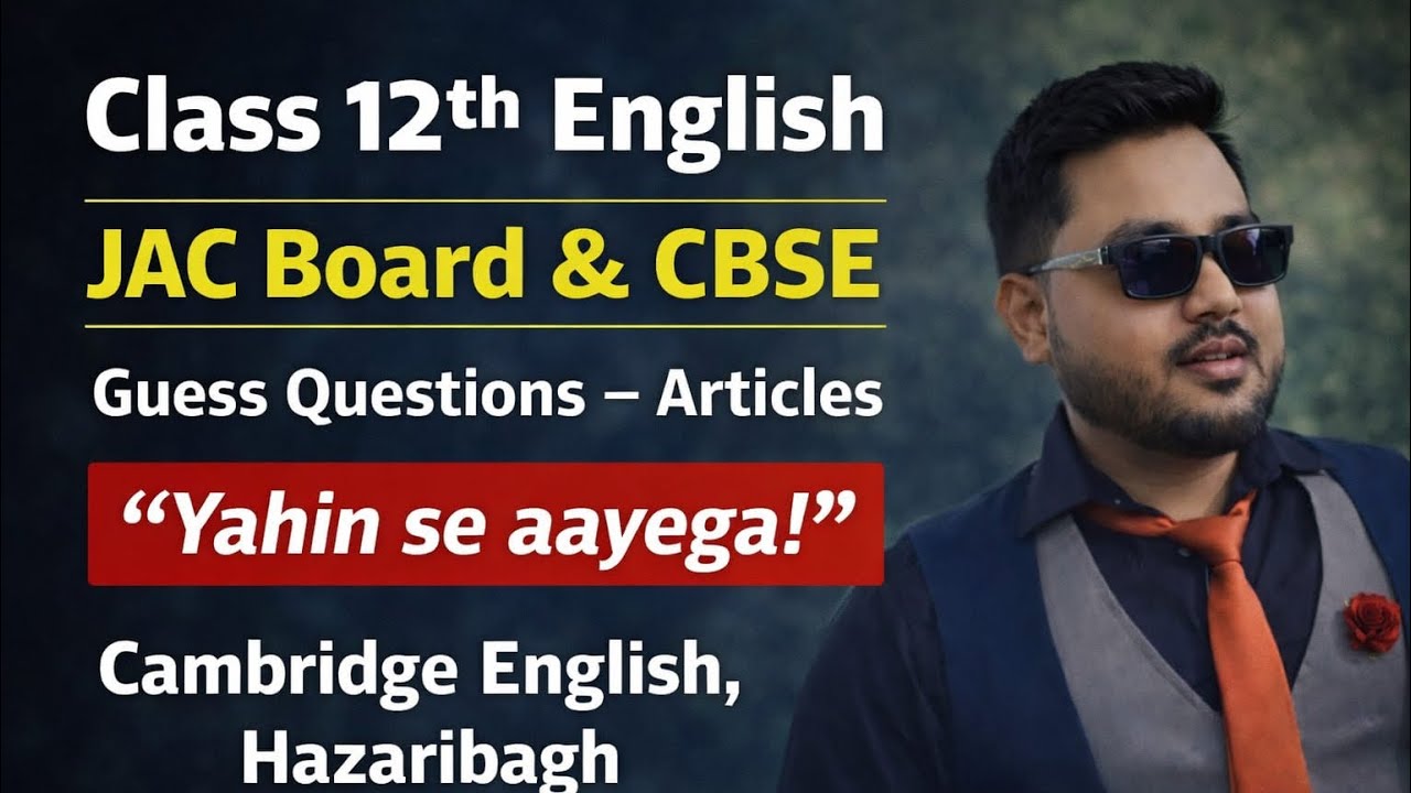  Class 12th Articles for 2026 for board exam 