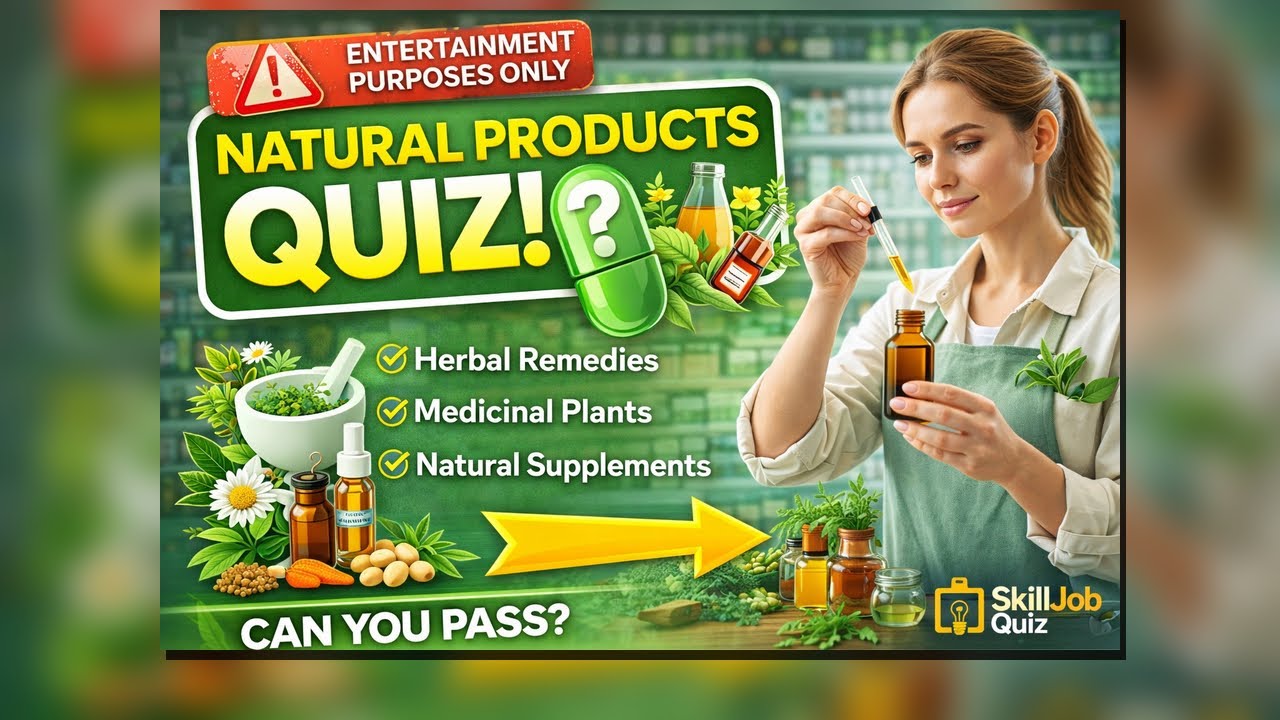 🌿 Natural Products Expert Quiz – Can You Pass This Herbal Knowledge Test?