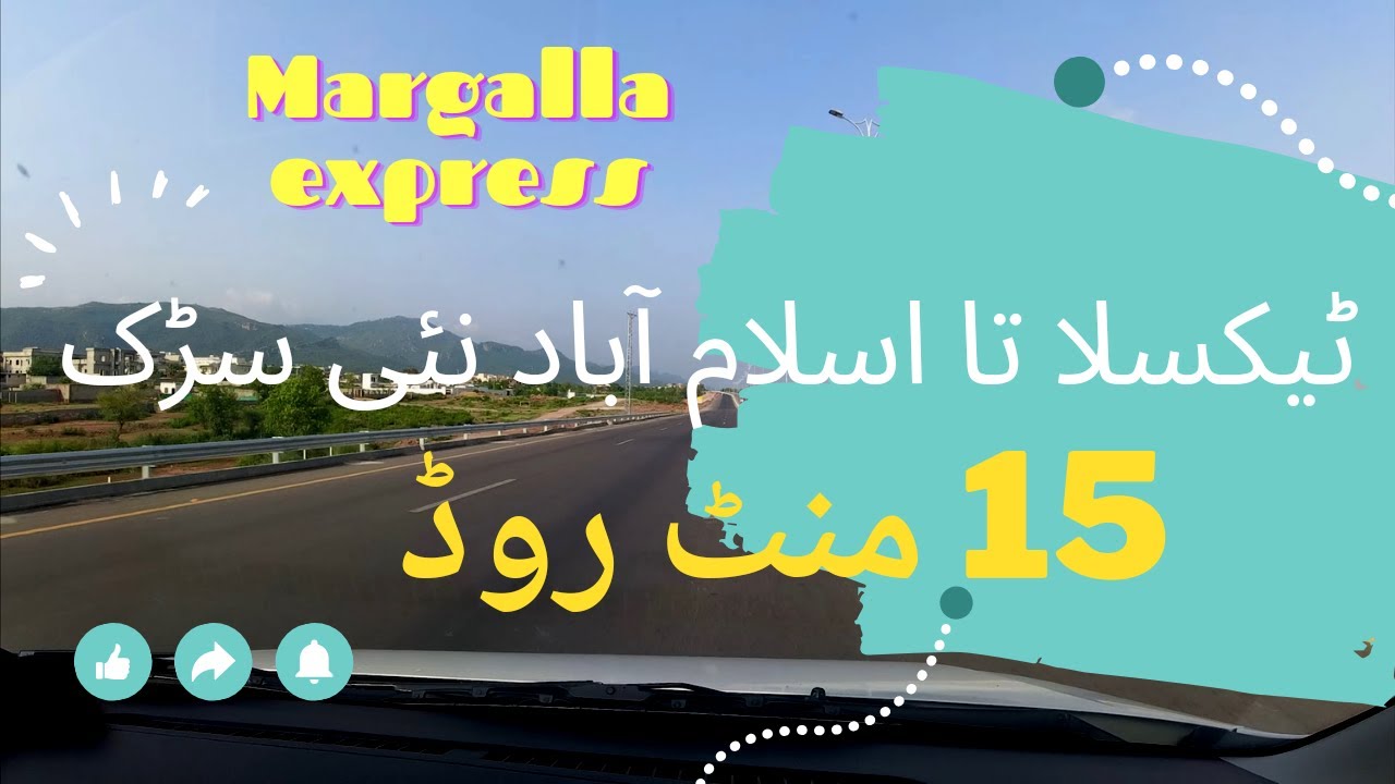 Margalla Expressway, New Islamabad Road,