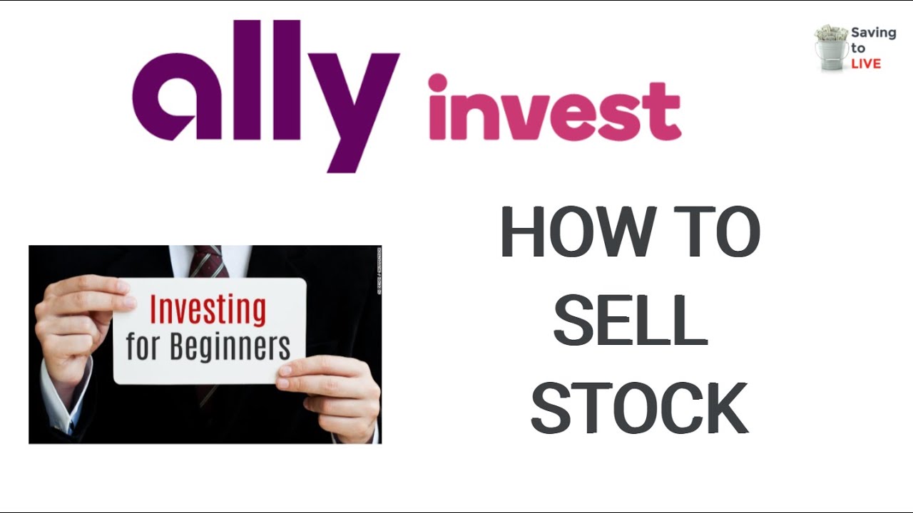 КАК ПРОДАТЬ АКЦИИ НА ALLY | ИНВЕСТИРОВАНИЕ ДЛЯ НАЧИНАЮЩИХ