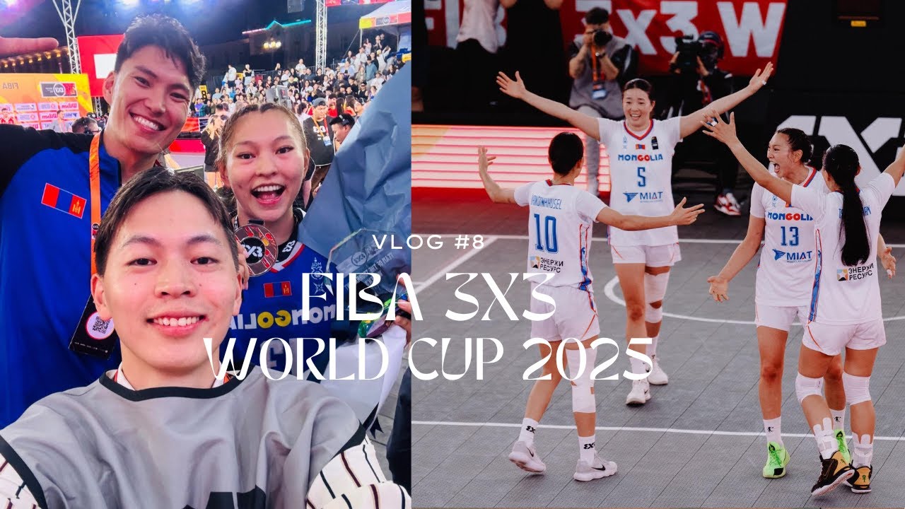 СЭТГЭЛЭЭС ХЭЗЭЭ Ч ГАРАХГҮЙ ДАШТ | VLOG #8 | FIBA 3x3 WORLD CUP 2025