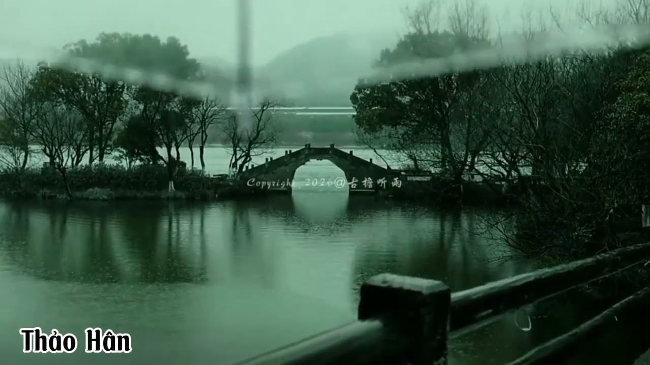 Phần 2: Cảnh đẹp ngày mưa chill (cre tik tok Trung)