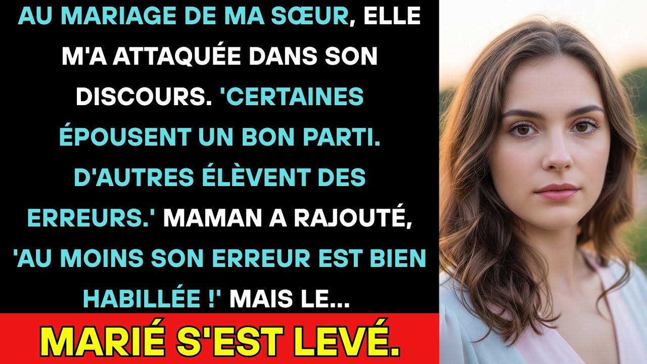 Au Mariage De Ma Sœur, Elles M'ont Humiliée Devant Tous, Me Traitant De Honte Pour La Famille...