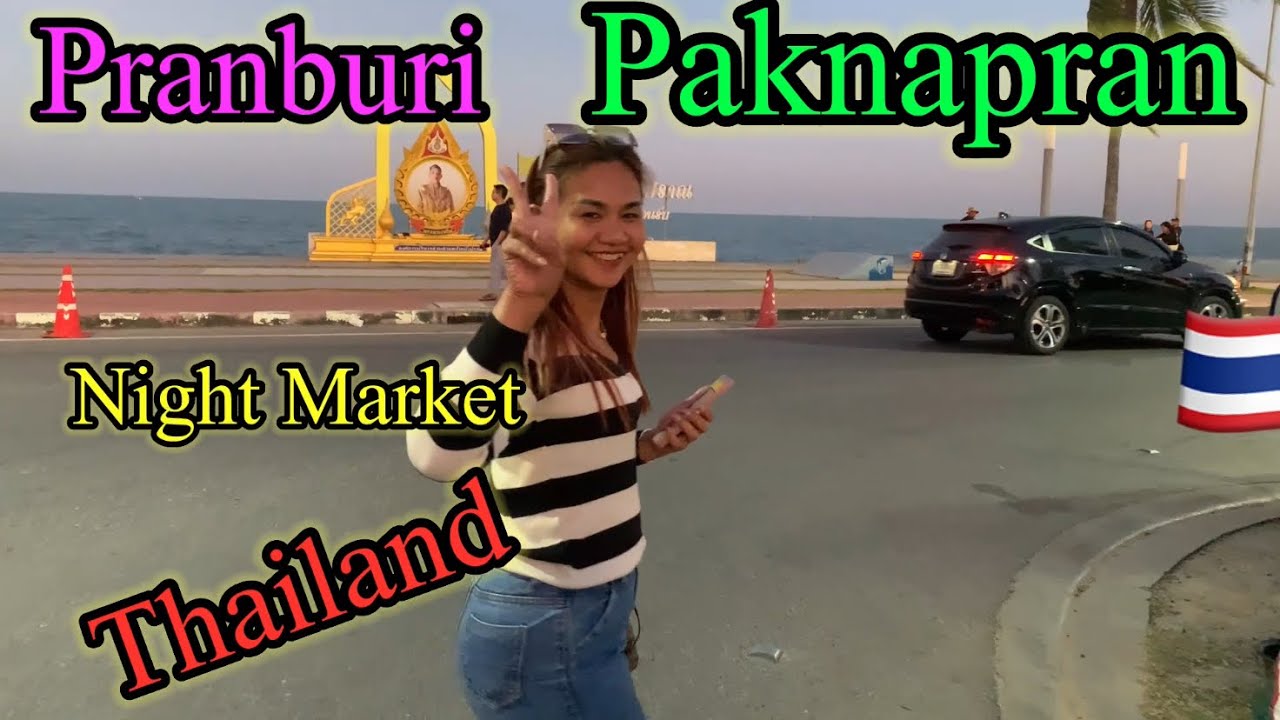 Thailand Beach Night Market Paknampran Pranburi 🇹🇭 Pt.1