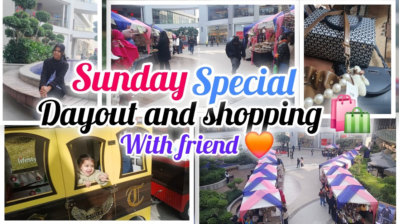 SUNDAY special Day out and shopping with friend after long time 😍🌸💙✌️