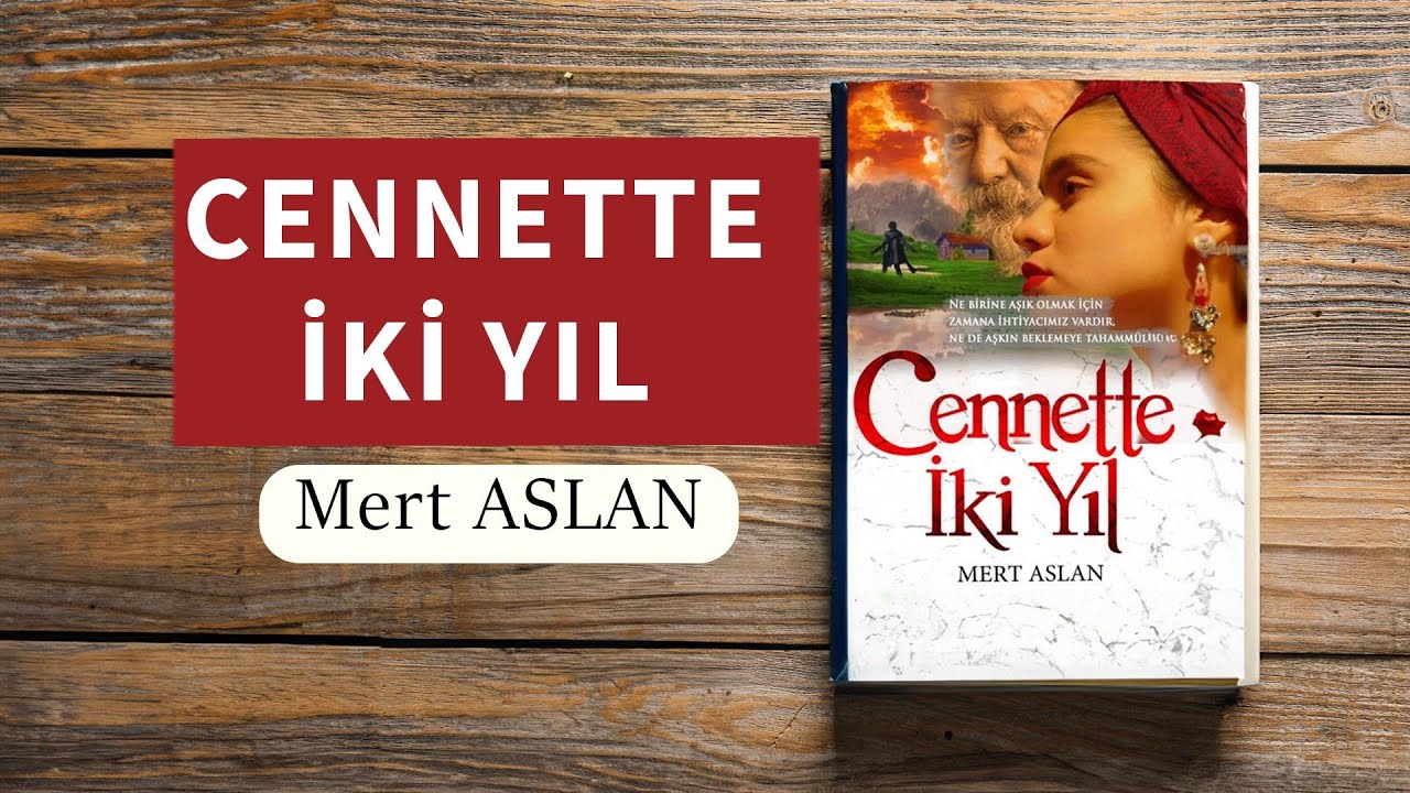 Cennette İki Yıl Mert Aslan Sesli Kitap