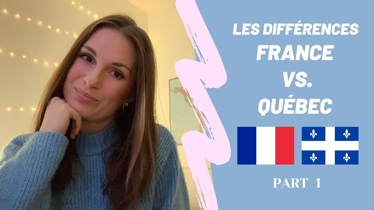 Les différences entre la France et le Quebec / Canada - Vivre au Québec (Partie 1)