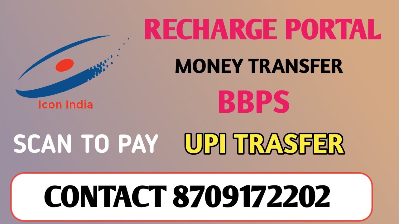 ICON INDIA RECHARGE PORTAL 🔥 MONEY TRANSFER | ALL SERVICE | FULL PROCESS | ICON STAR