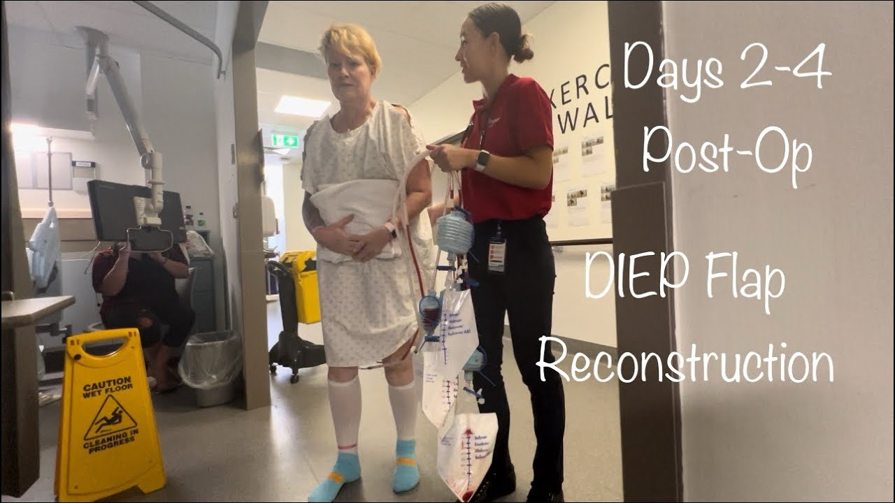 DIEP Flap Reconstruction After Breast Cancer: Days 2-4 Post-Op