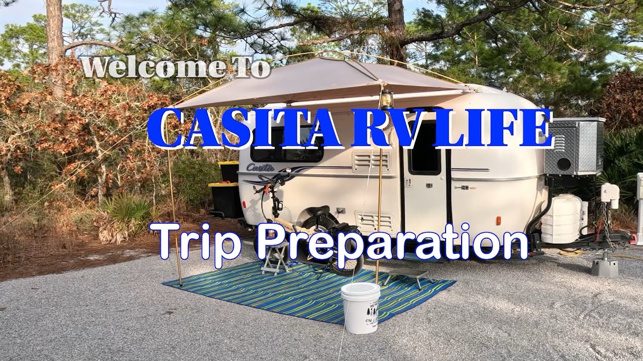 Подготовка к путешествию в нашем трейлере Casita Travel