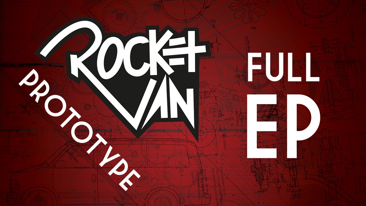 Rocket Van - Prototype (full EP)