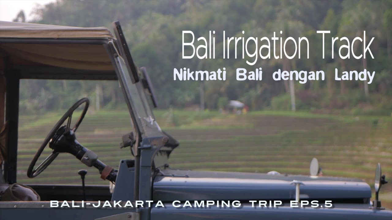 BALI OVERLAND | Bali Irrigation Track | Pantai Pasut Tabanan | Eco Turismo Kemetug Bali | Land Rover