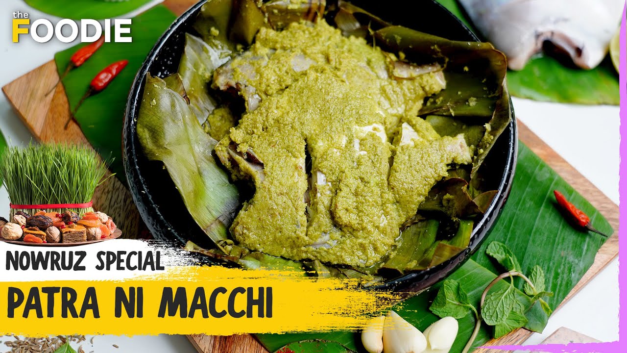 Patra Ni Macchi | Authentic Steamed Fish Recipe | Chutney Marinated Steamed Fish in Banana Leaves