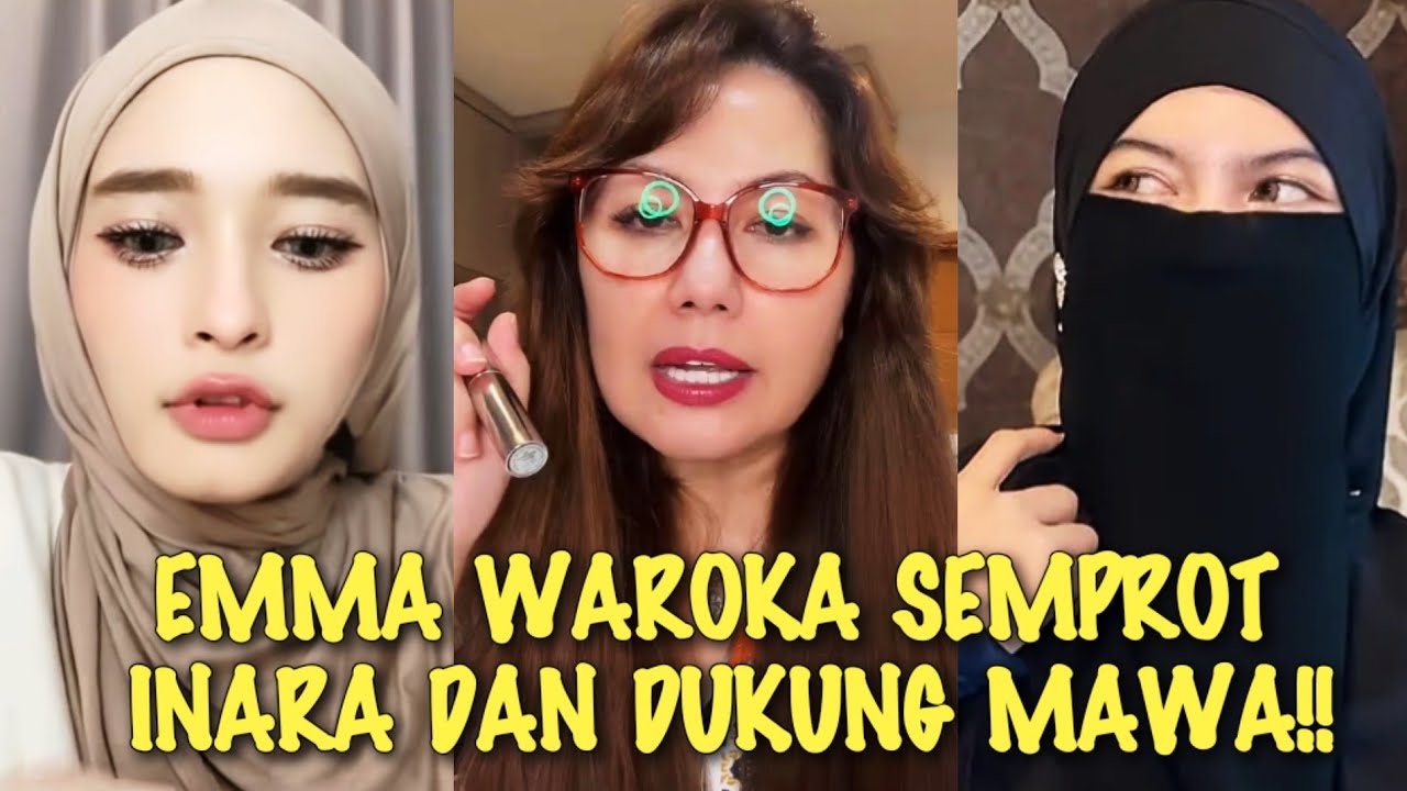 GEGER√√ EMMA WAROKA EMOSI SKAKMAT INARA RUSLI DAN INSANUL SERTA BERIKAN DUKUNGAN KE MAWA