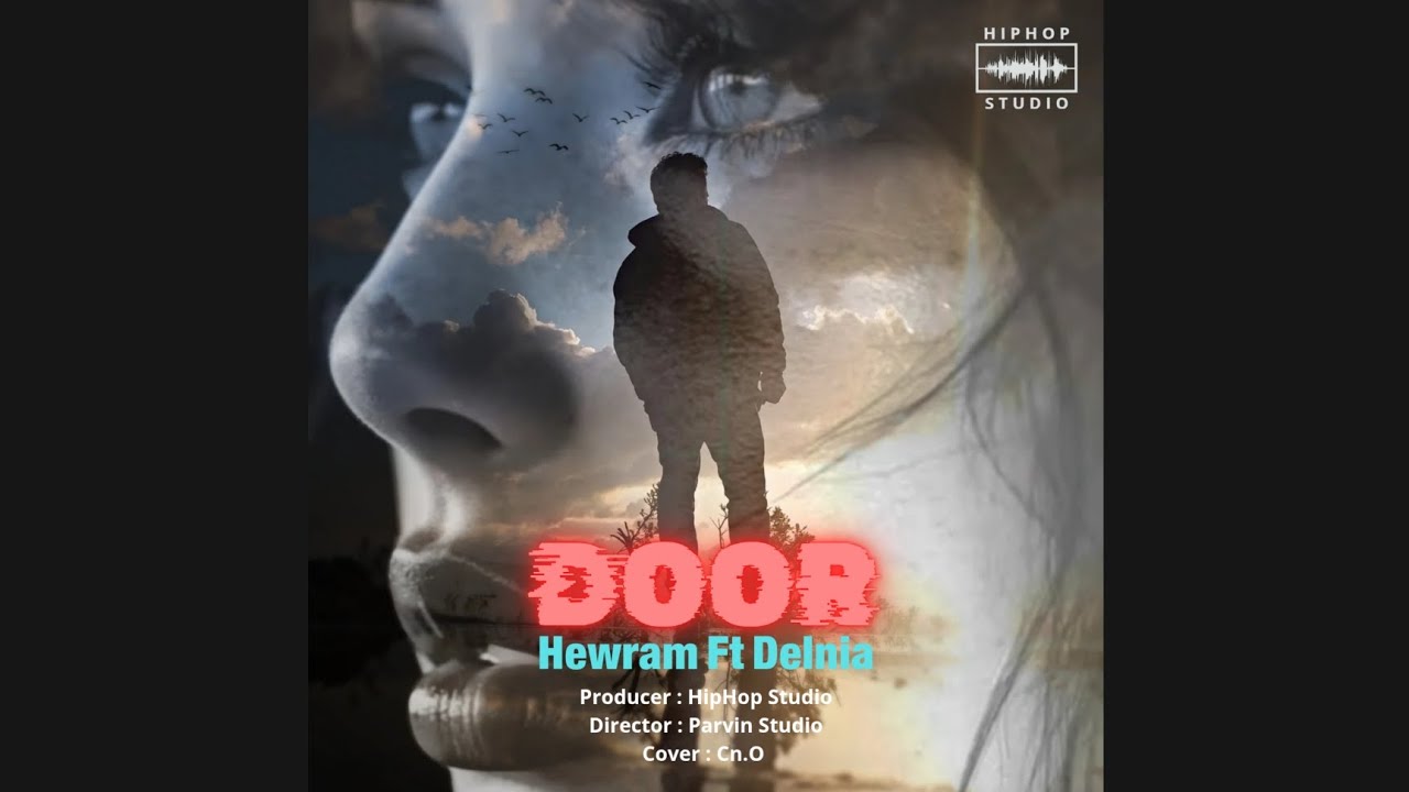 Hewram Ft Delnia - Door