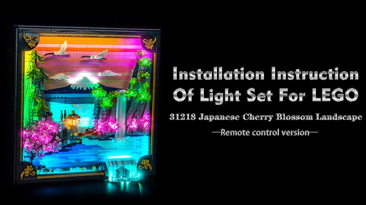 Installation Instruction Of Light Set For LEGO 31218 Japanese Cherry Blossom Landscape.