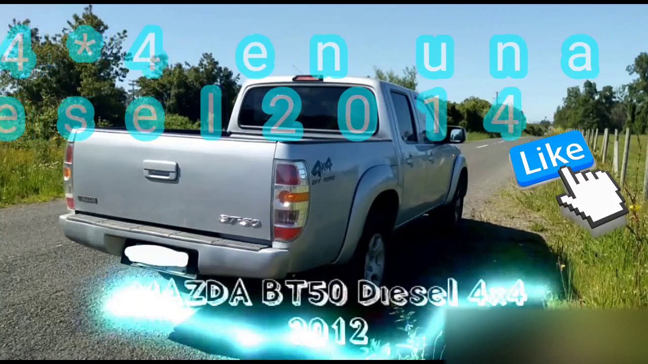 Como usar el 4x4 de la Mazda bt-50 Diesel 2014