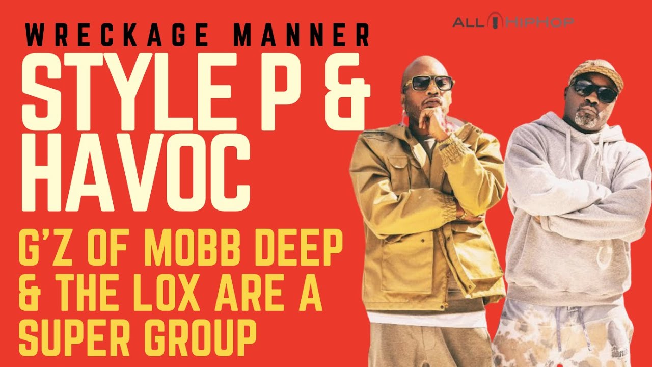 Styles P и Havoc (Wreckage Manner) обсуждают соперничество с Mobb Deep и The Lox, WM Film, Jadaki...