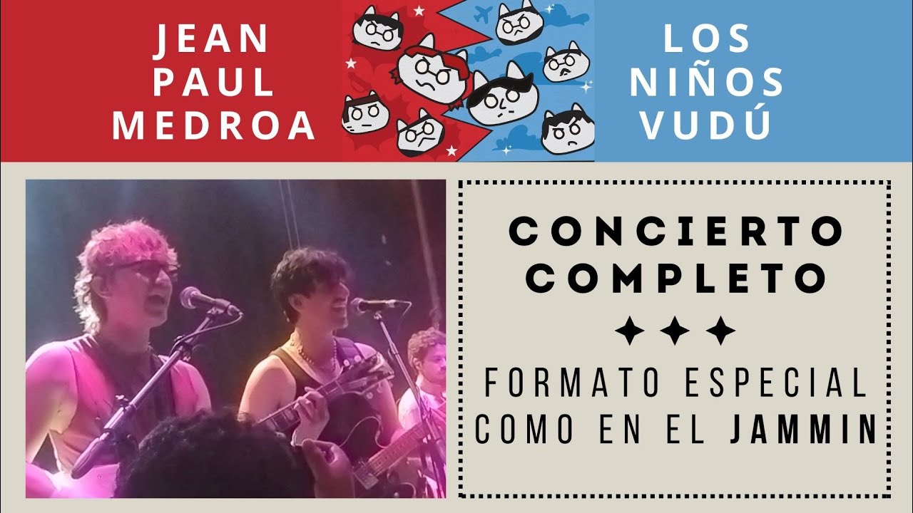 jean Paul medroa vs los niños vudú - noche de barranco ( mini jammin - 30/01/25 )