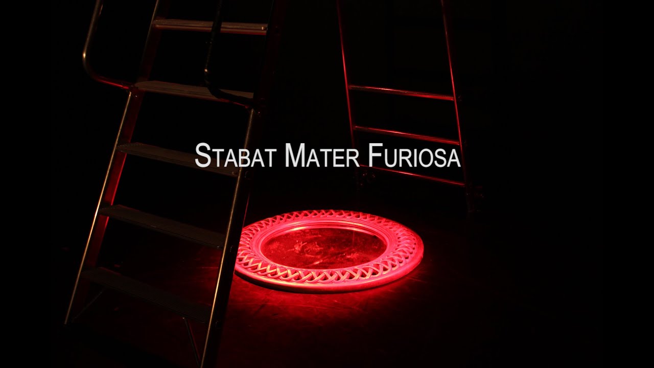 Stabat Mater Furiosa de Jean Pierre Siméon - Cie terre d'UTopies - 1080p