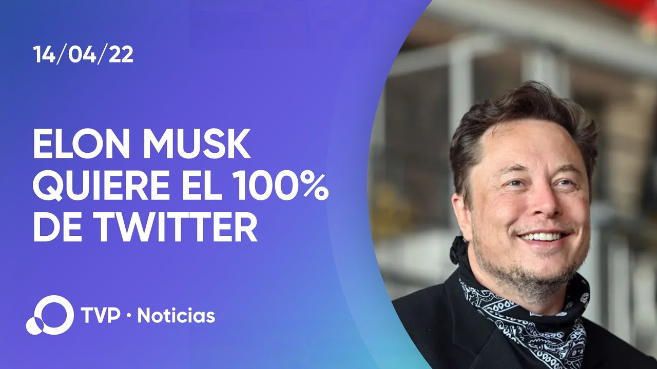Elon Musk hizo una oferta para comprar Twitter