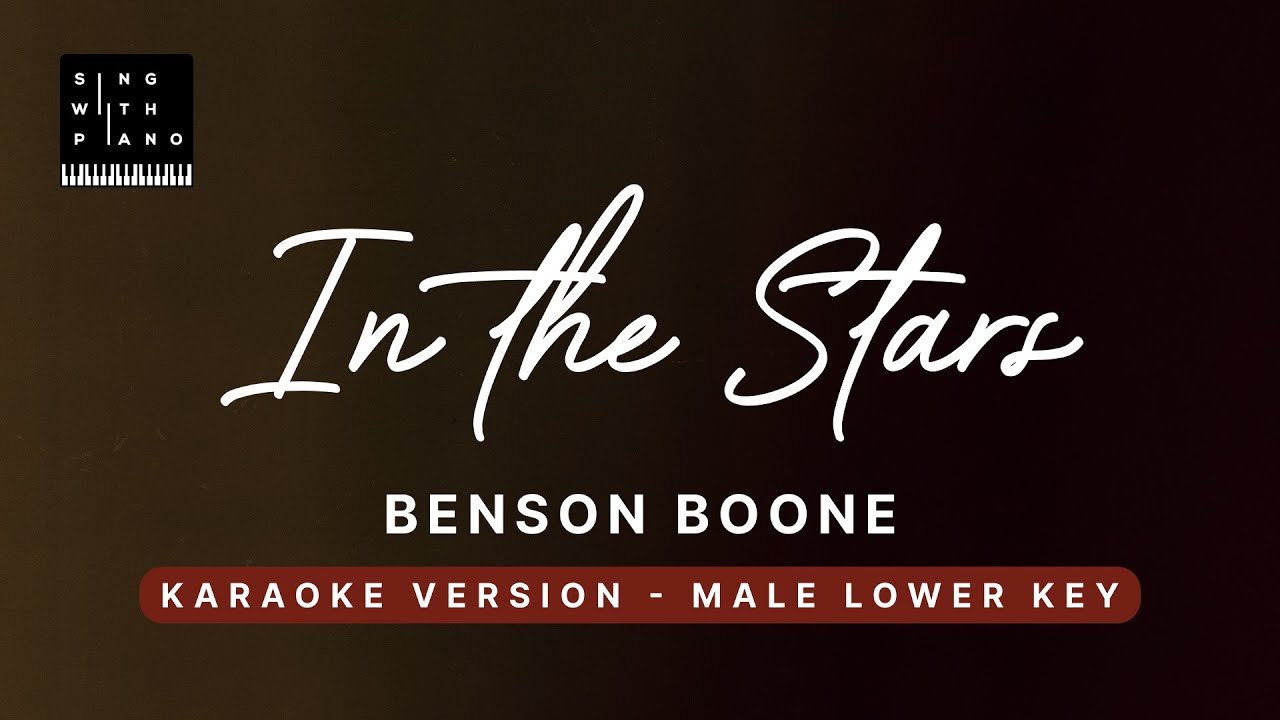 In the stars - Benson Boone (LOWER Key Karaoke) - Instrumental Cover with Lyrics