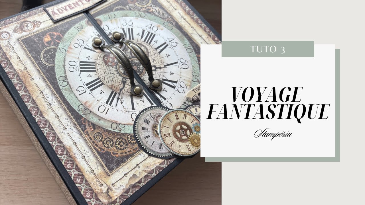 🌍 Album 157 &ndash; Voyage fantastique &ndash; Ouvre les portes du monde imaginaire (Tuto 3)