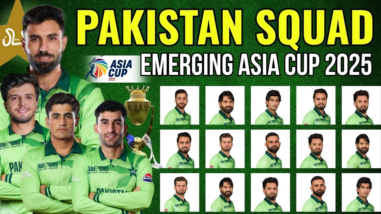 Pak squad for emerging asia cup 2025 | Pakistan squad for ACC Asia Cup Rising Stars 2025