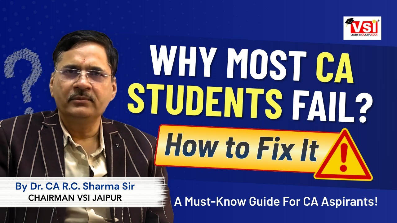 Why Most CA Students Fail And How to Fix It ✅ | Must-Know Guide for CA Aspirant!
