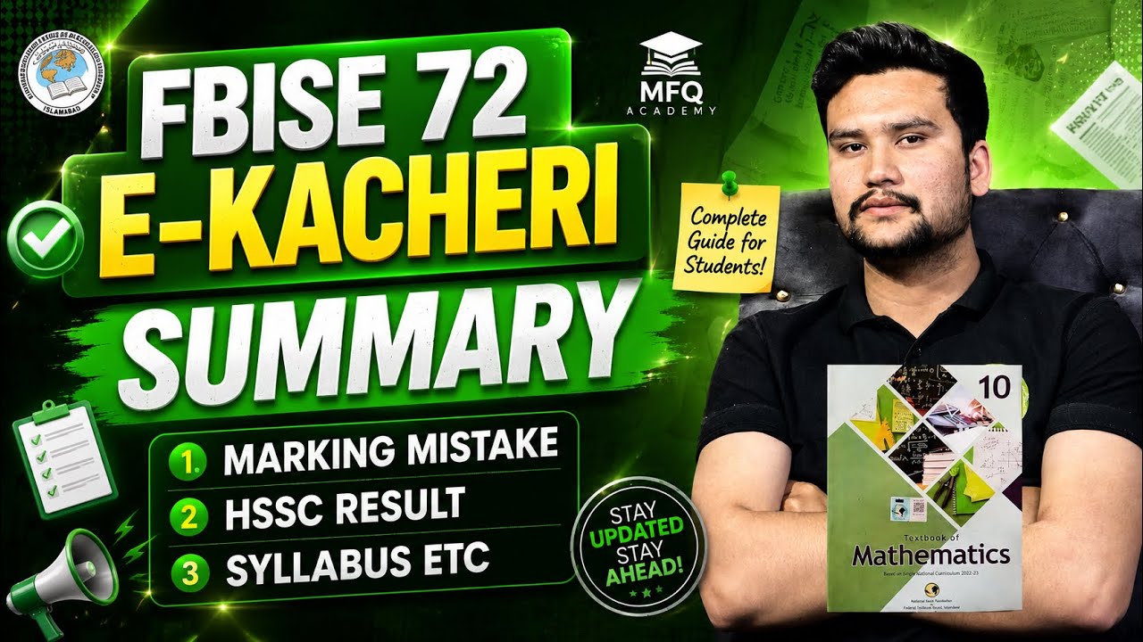 FBISE 72nd E-Kacheri Summary | HSSC Result, Marking Mistakes & Syllabus Updates 2026
