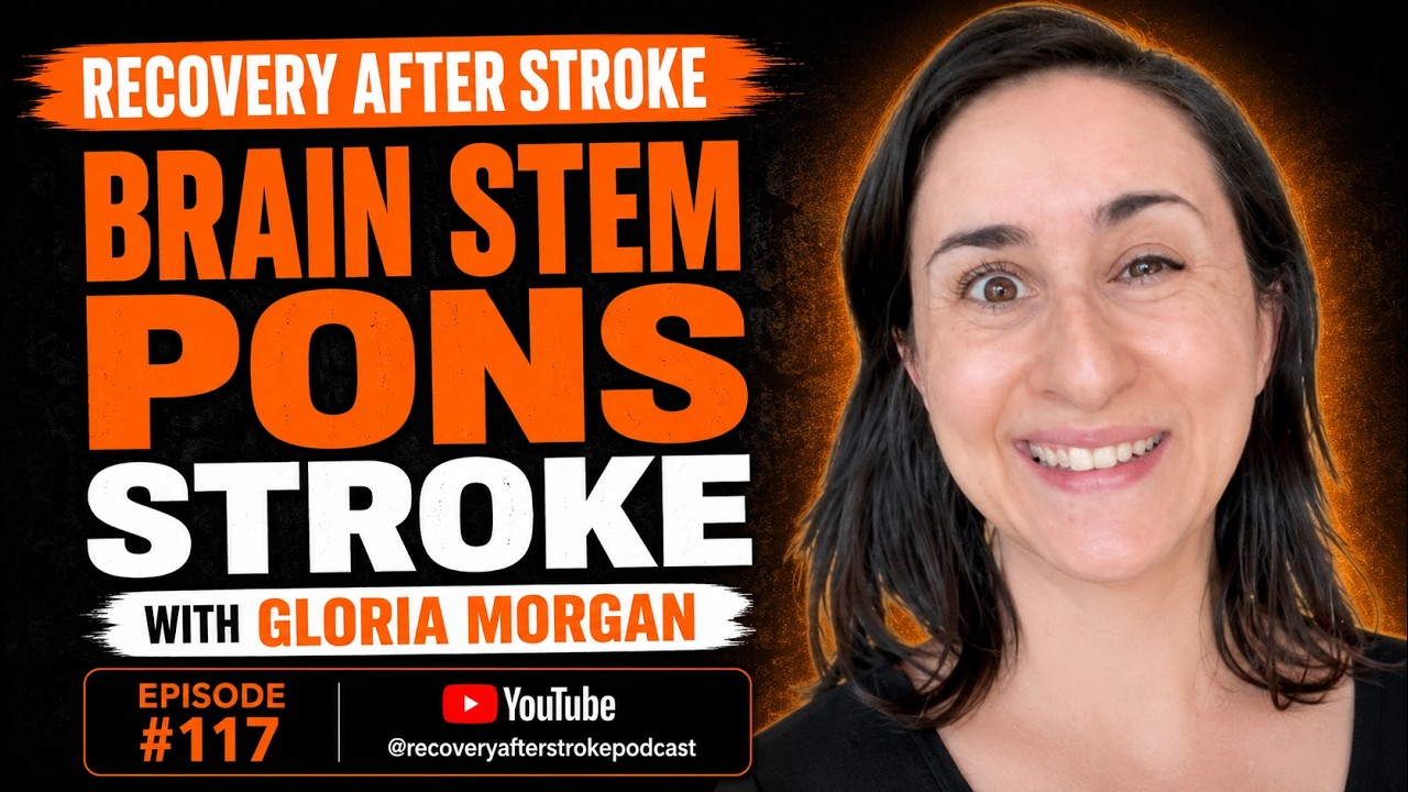 Brain Stem Pons Stroke | Gloria Morgan - EP 117