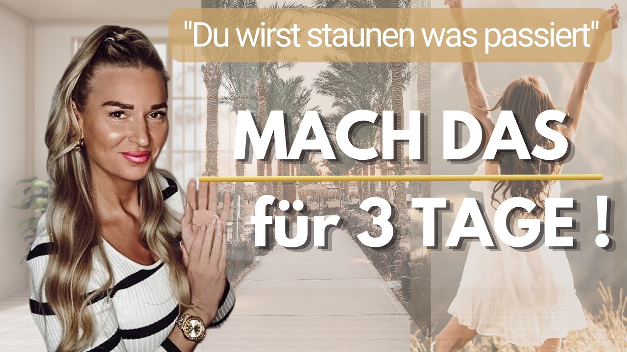 Manifestation: „Genau DAS hat mein Leben verändert