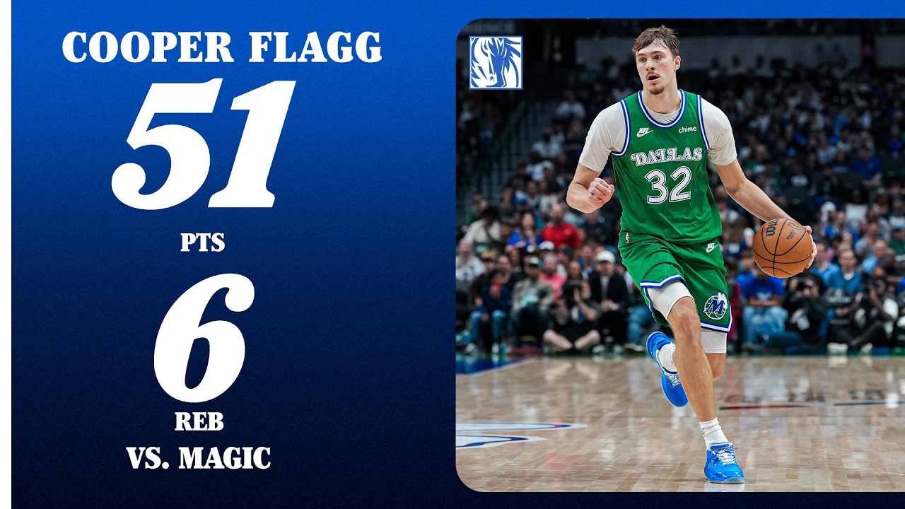 Cooper Flagg (51 PTS 6 REB) vs. Orlando Magic | April 3, 2026