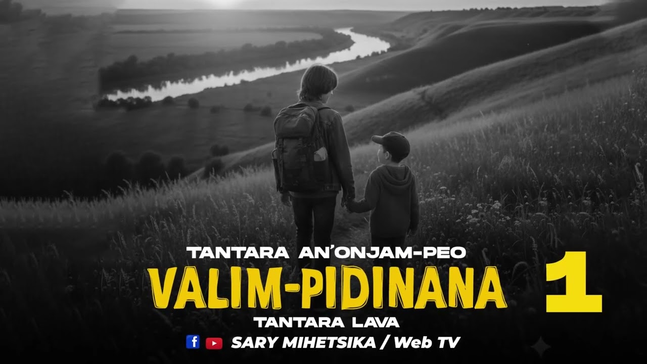 TANTARA MALAGASY - VALIM-PIDINANA -1 (Tantara anonjam-peo) Tantara Lava
