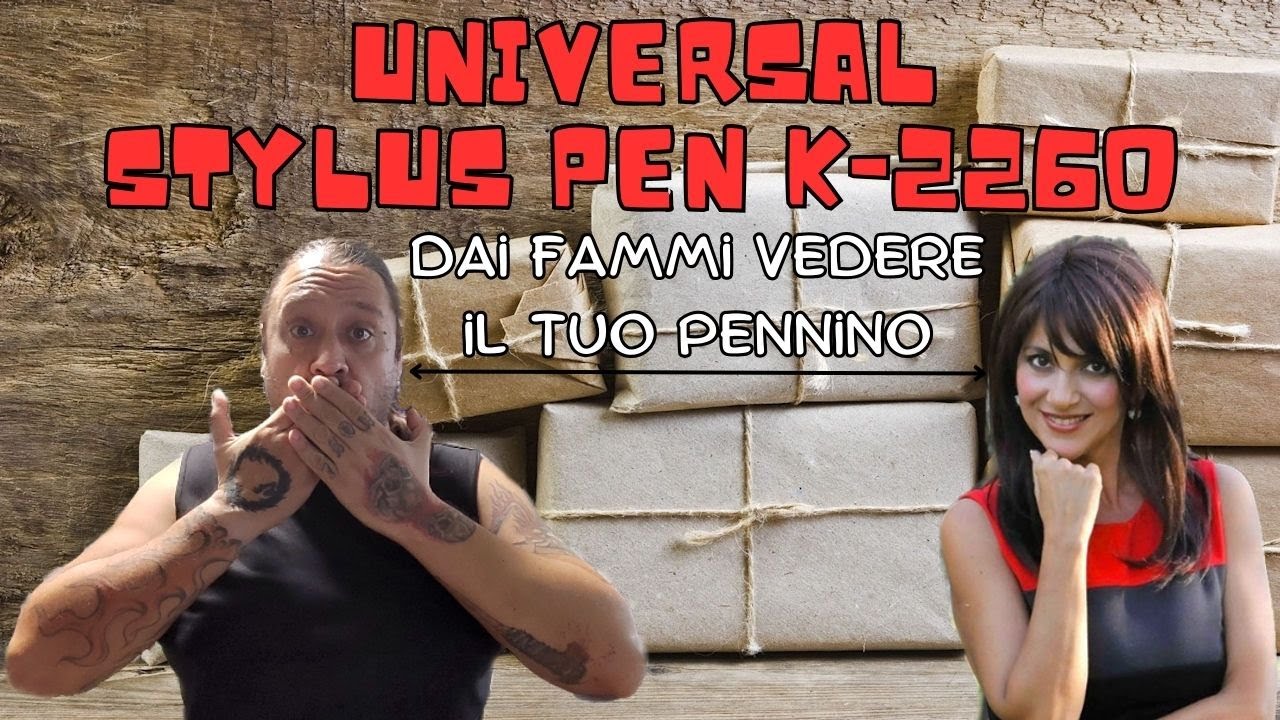 Universal Stylus Pen K2260 - Unboxing e test