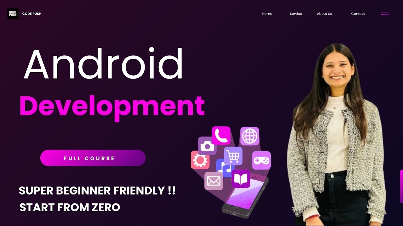 Android Development Full Course | Learn Android From Scratch (Zero to Hero)