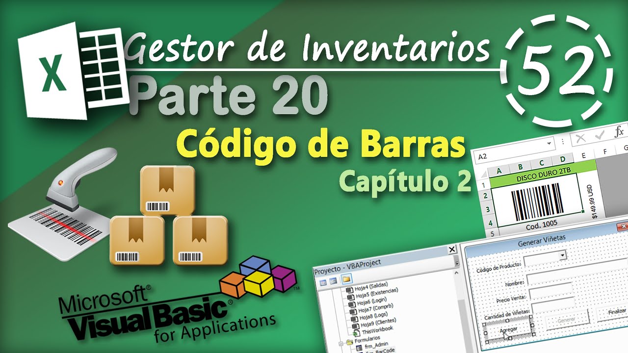 Gestor de Inventarios Parte 20 | Código de Barras capítulo 2 | VBA Excel 2013 #52