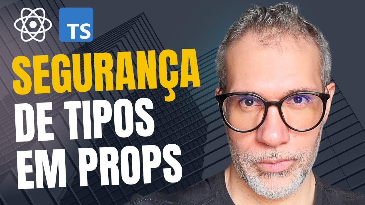 TypeScript no React JS: segurança de tipos para suas props