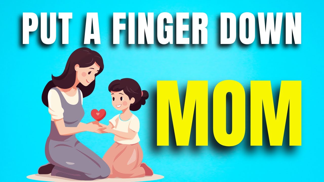 Put A Finger Down MOM EDITION