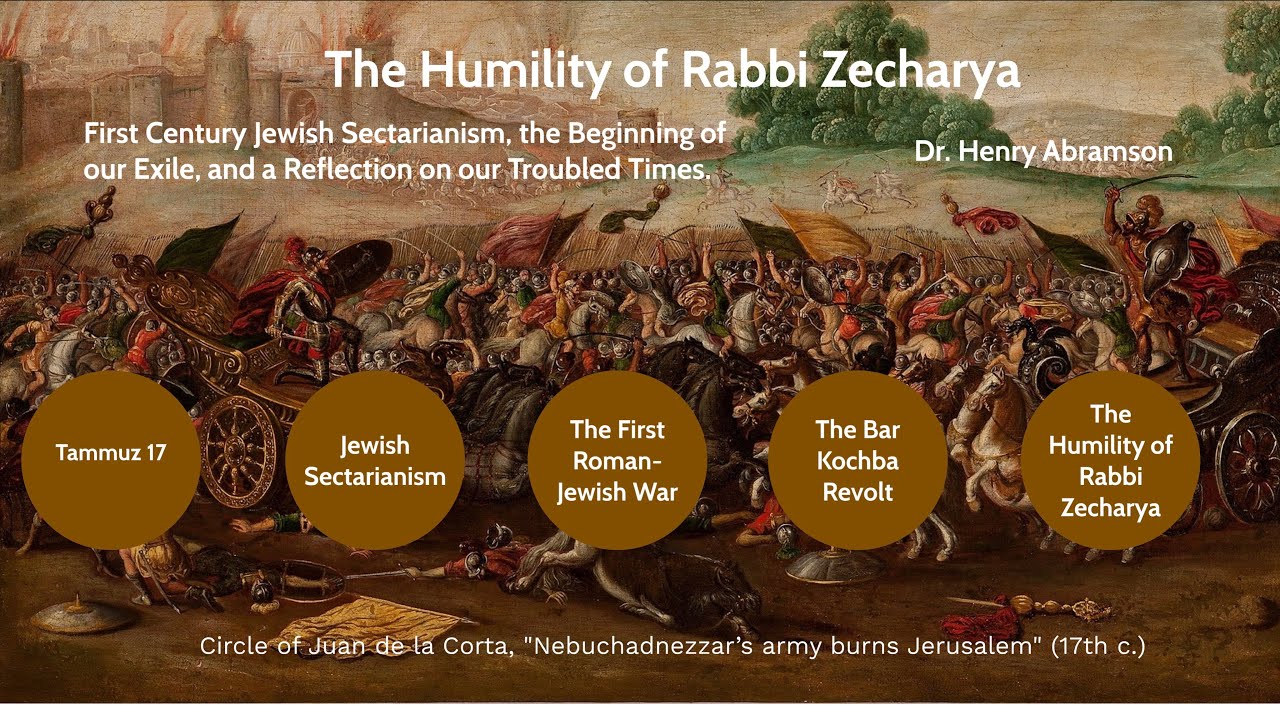 First Century Jewish Sectarianism: A Talk on Tammuz-17 and Covid-19