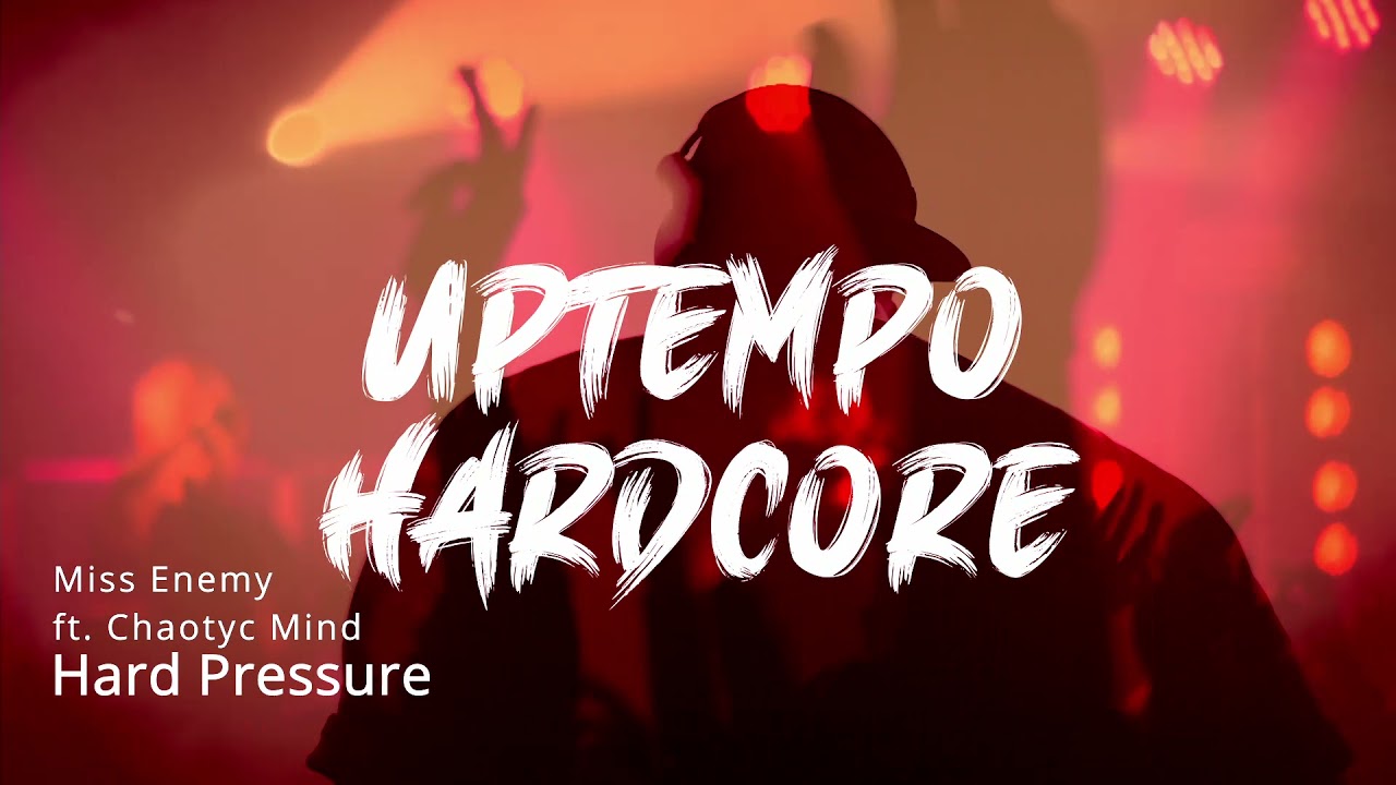 Miss Enemy ft. Chaotyc Mind - Hard Pressure