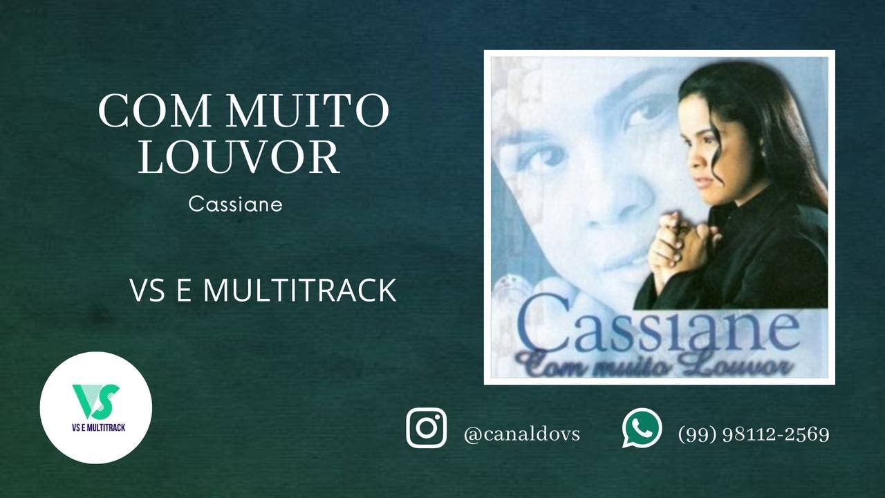 Com Muito Louvor - Cassiane - VS e MULTITRACK