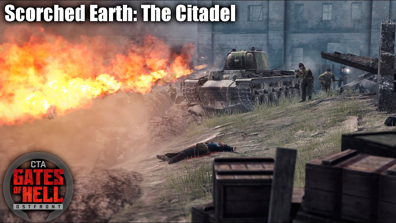 The Citadel | Call To Arms Gates of Hell Scorched Earth