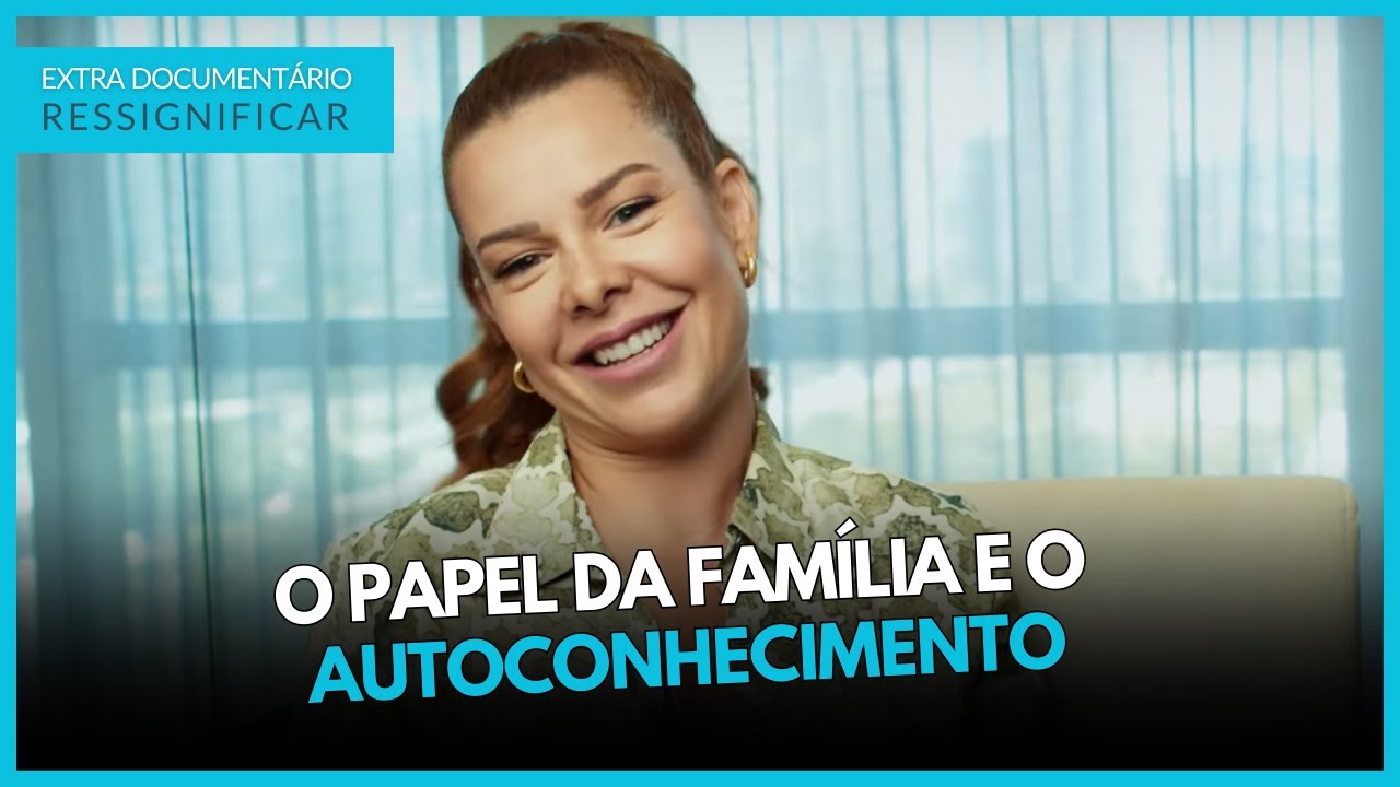 O Papel da Família na Construção da Autoestima por Fernanda Souza